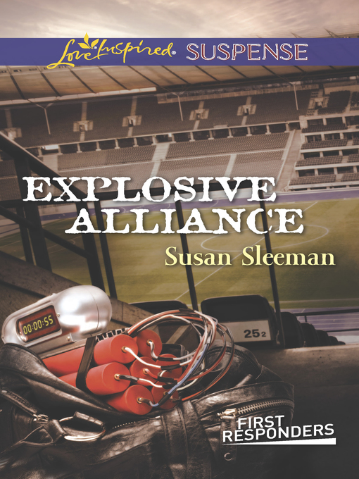 Title details for Explosive Alliance by Susan Sleeman - Wait list